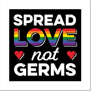 LGBT Pride Social Distancing Quarantine Spread Love Not Germs Posters and Art